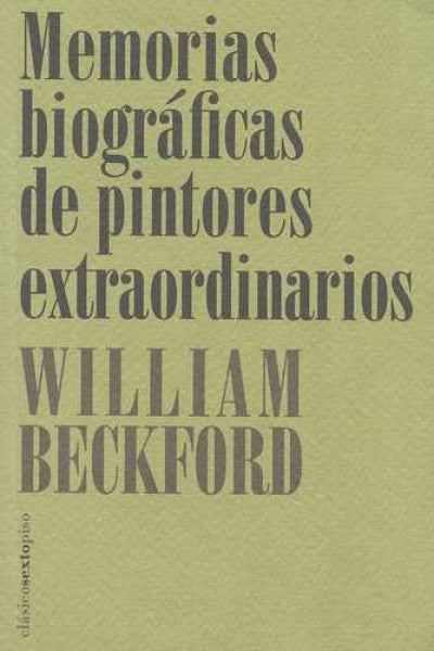 MEMORIAS BIOGRAFICAS DE PINTORES EXTRAORDINARIOS | SIGLO DEL HOMBRE