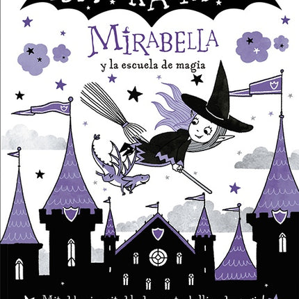ISADORA MOON MIRABELLA Y LA ESCUELA MAGICA | HARRIET MUNCASTER