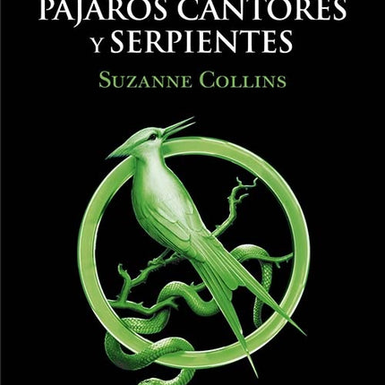 LOS JUEGOS DEL HAMBRE 4 | SUZANNE COLLINS