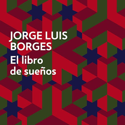 LIBRO DE SUEÑOS | JORGE LUIS BORGES