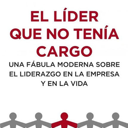 EL LIDER QUE NO TENIA CARGO | ROBIN SHARMA