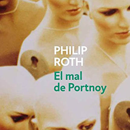 MAL DE PORTNOY, EL | PHILIP ROTH