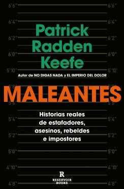 MALEANTES | PATRICK RADDEN KEEFE