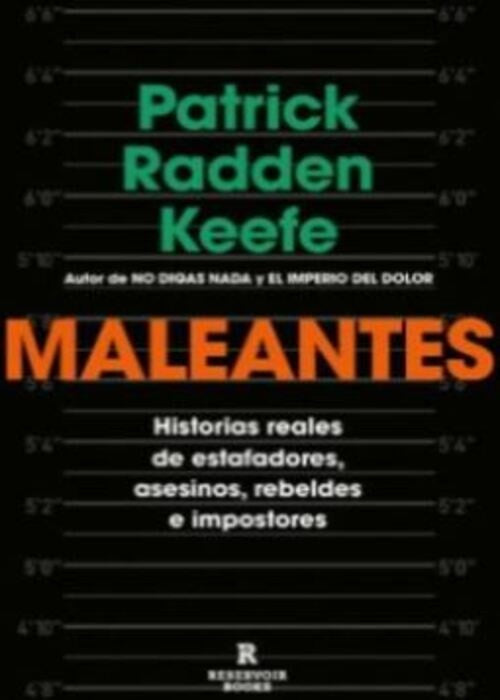 MALEANTES | PATRICK RADDEN KEEFE