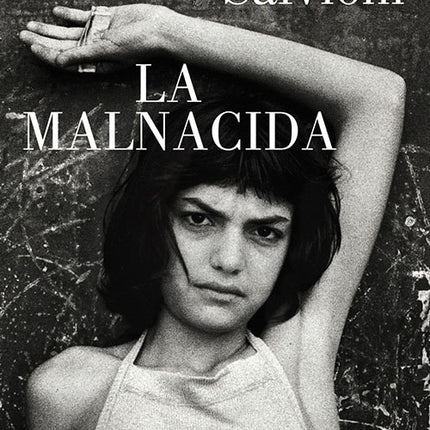 MALNACIDA, LA | BEATRICE SALVONI