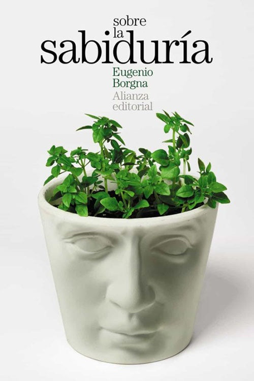 SOBRE LA SABIDURIA | EUGENIO BORGNA