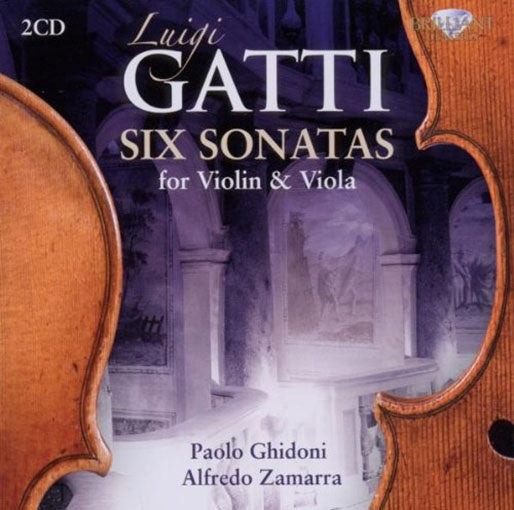 SIX SONATAS FOR VIOLIN & VIOLA | GATTI, ZAMARRA