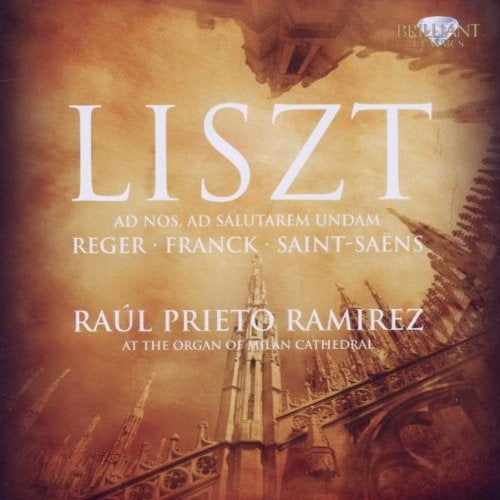 ORGAN WORKS: AD NOS, AD SALUTAREM UNDAM | , PRIETO RAMIREZ