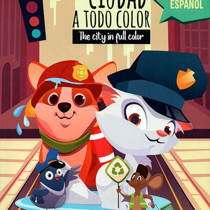 LA CIUDAD A TODO COLOR | AUTORES VARIOS