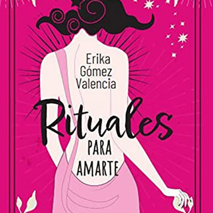 RITUALES DE AMOR | ERIKA GOMEZ VALENCIA