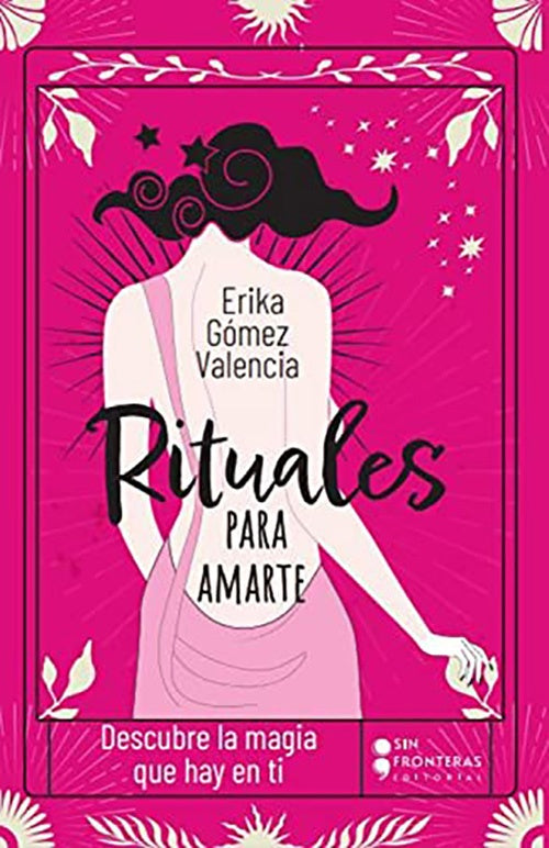 RITUALES DE AMOR | ERIKA GOMEZ VALENCIA