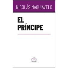 EL PRINCIPE | NICOLAS MAQUIAVELO