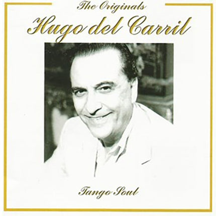 THE ORIGINALS HUGO DE CARRIL | HUGO DEL CARRIL