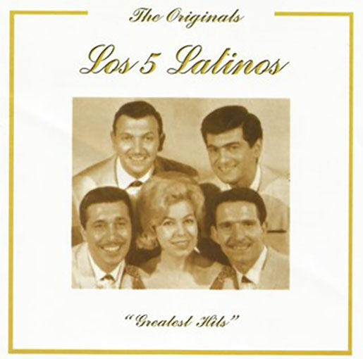 THE ORIGINALS LOS 5 LATINOS | LOS 5 LATINOS