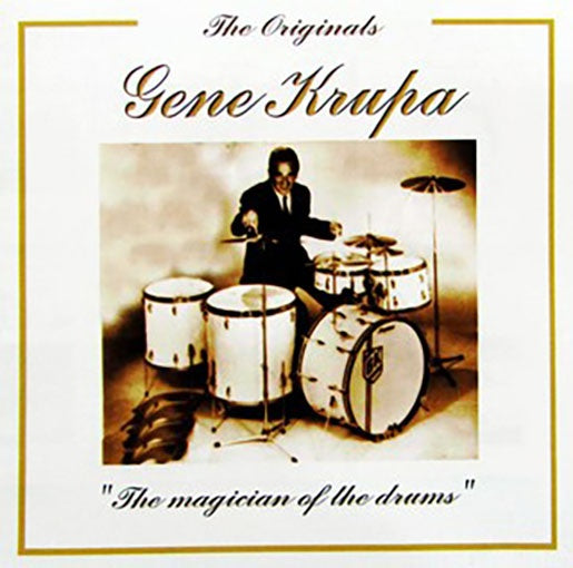 THE ORIGINALS GENE KRUPA | GENE KRUPA