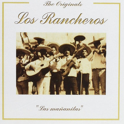 THE ORIGINALS LOS RANCHEROS | LOS RANCHEROS