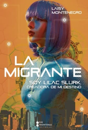 LA MIGRANTE | LAISY MONTENEGRO