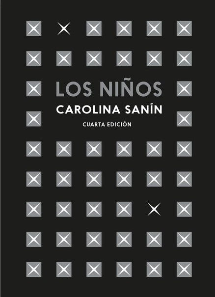 NIÑOS, LOS 4ta EDICION | CAROLINA SANIN