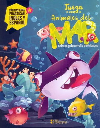 JUEGA CON ANIMALES DEL MAR | SIN FRONTERAS