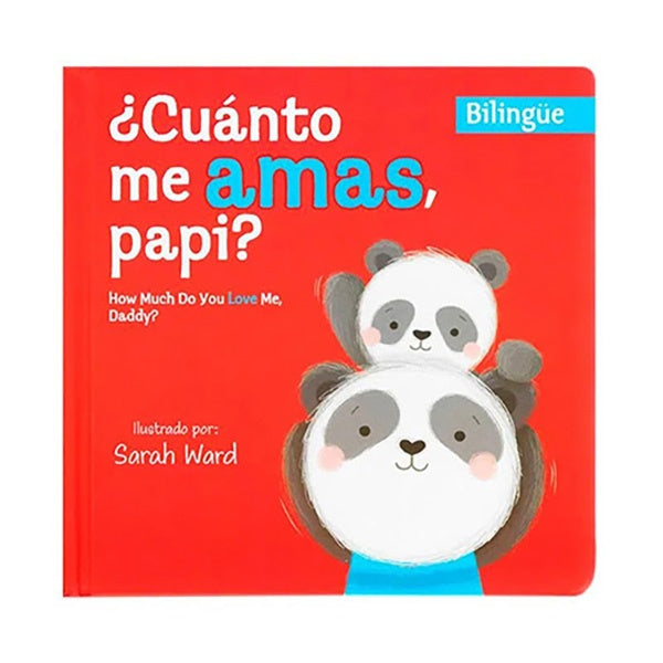 BILINGUE - ¿ CUANTO ME AMAS PAPI? | SARAH WARD