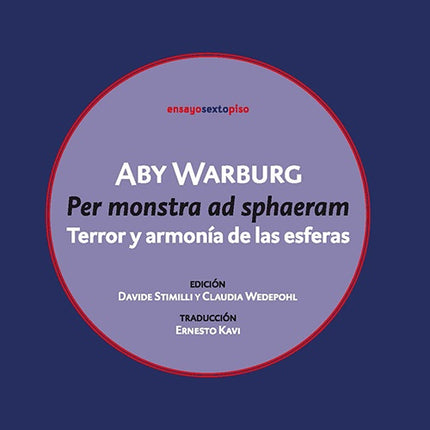 PER MONSTRA AD SPHAERAM | ABY WARBURG
