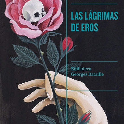LAGRIMAS DE EROS, LAS | GEORGES BATAILLE