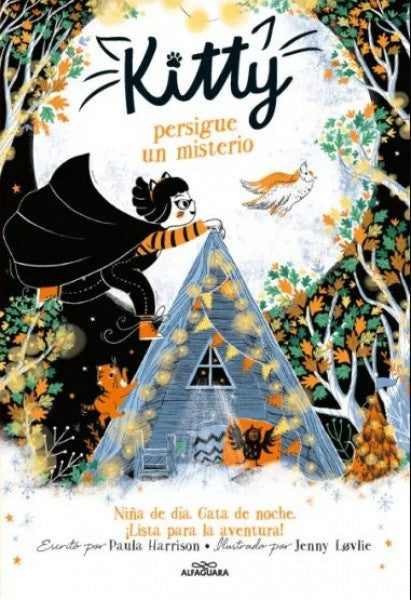 KITTY 4 PERSIGUE UN MISTERIO | PAULA HARRISON