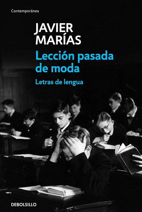 LECCION PASADA DE MODA | JAVIER MARIAS