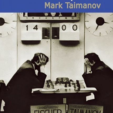 YO FUI VICTIMA DE BOBBY FISCHER | MARK TAIMANOV