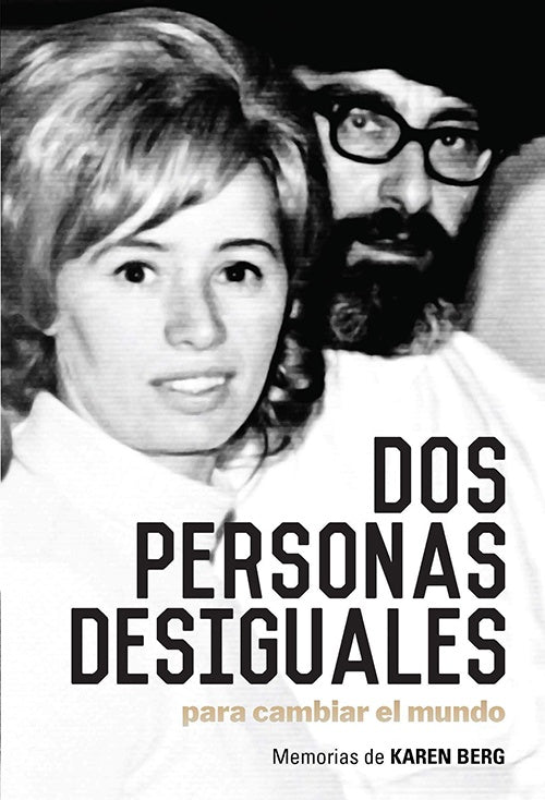 DOS PERSONAS DESIGUALES PARA CAMBIAR EL MUNDO | KAREN BERG