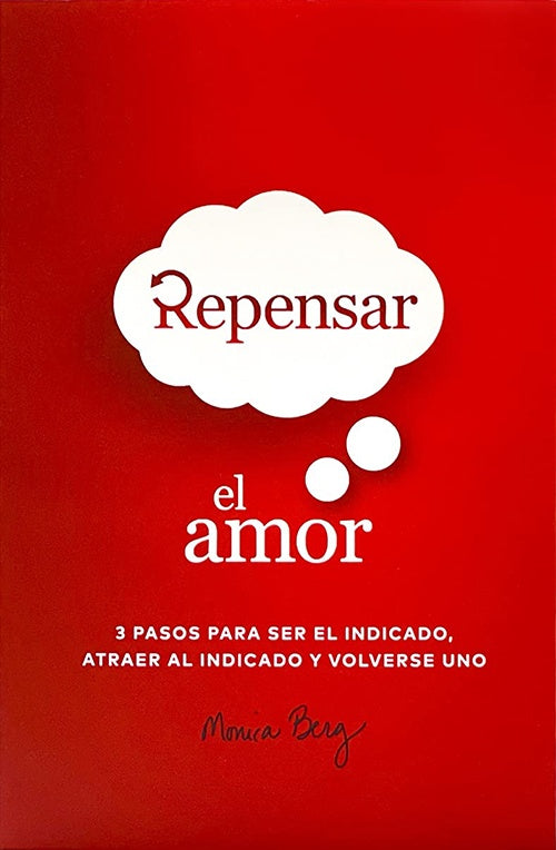 REPENSAR EL AMOR | MONICA BERG