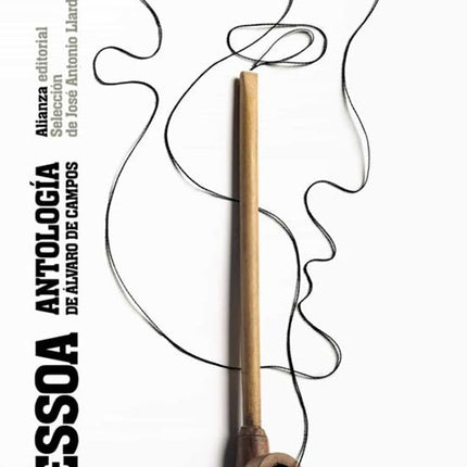 ANTOLOGIA DE ALVARO DE CAMPOS | FERNANDO PESSOA