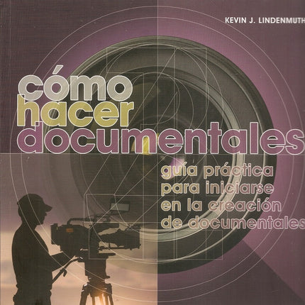 COMO HACER DOCUMENTALES | FONDO CULTURAL IBEROAMERICANO