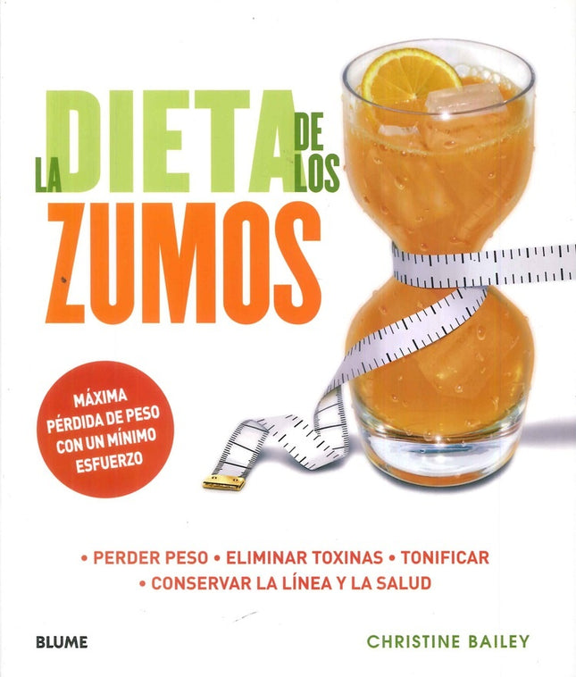 DIETA DE LOS ZUMOS | CHRISTINE BAILEY