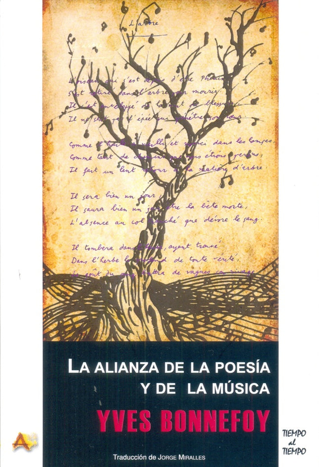 LA ALIANZA DE LA POESIA Y DE LA MUSICA | YVES BONNEFOY