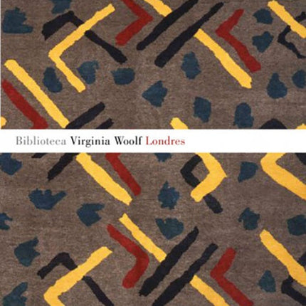 LONDRES | VIRGINIA WOOLF
