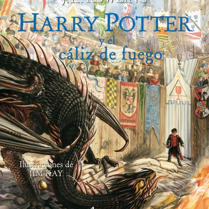 HARRY POTTER 4 EL CALIZ DE FUEGO (ED. ILUSTRADA) | J.K. ROWLING