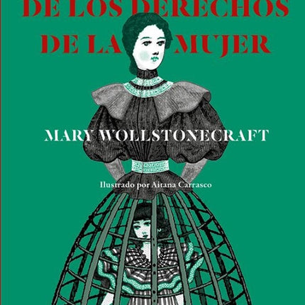VINDICACION DE LOS DERCHOS DE LA MUJER | MARY WOLLSTONECRAFT