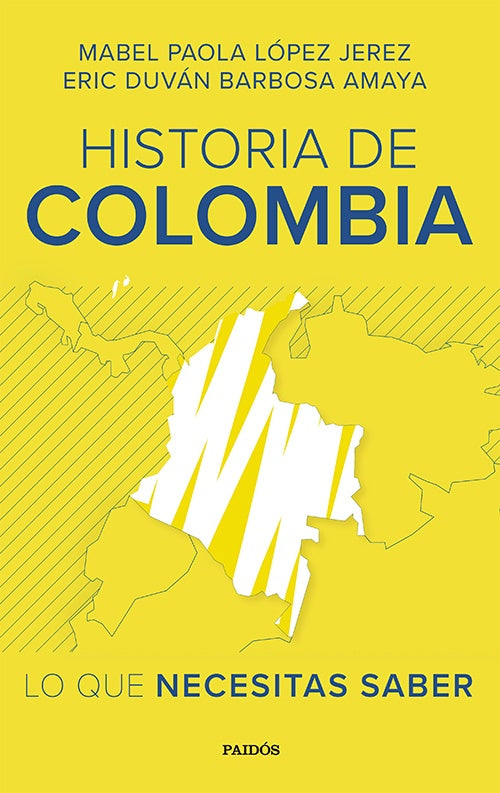 HISTORIA DE COLOMBIA, LO QUE NECESITA SABER | MABEL PAOLA LOPEZ JEREZ