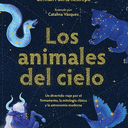 ANIMALES DEL CIELO, LOS | GERMAN PUERTA RESTREPO