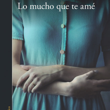 LO MUCHO QUE TE AME | EDUARDO SACHERI