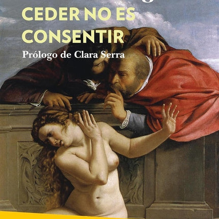 CEDER NO ES CONSENTIR | CLOTILDE LEGUIL
