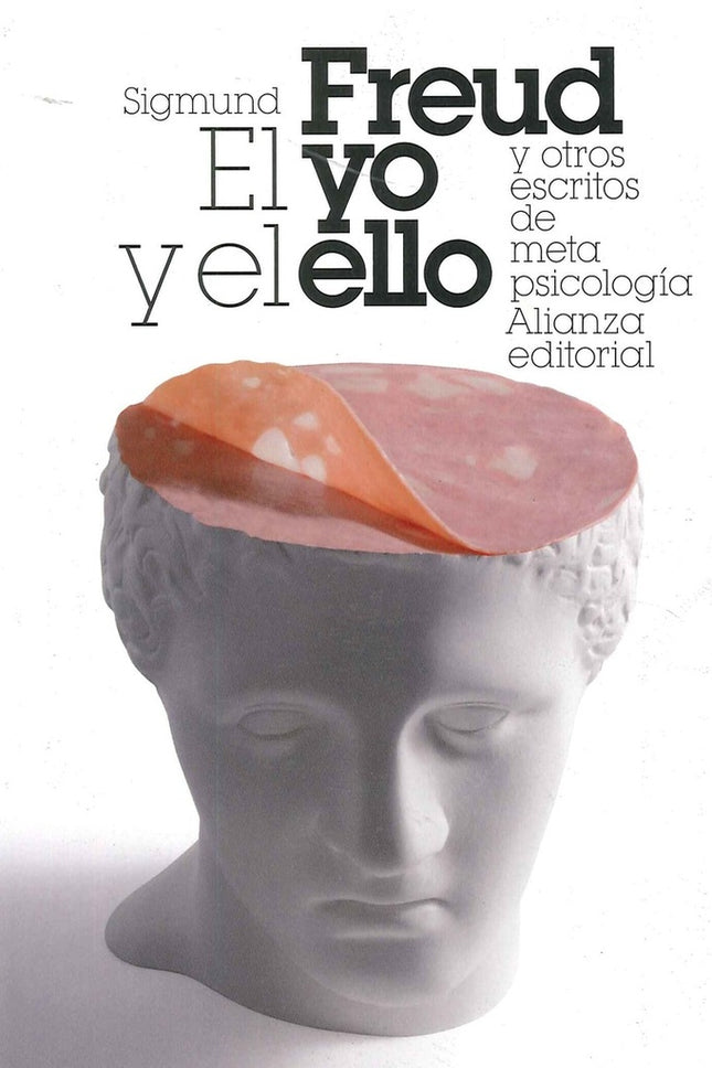 EL YO Y OTROS ESCRITOS | SIGMUND FREUD