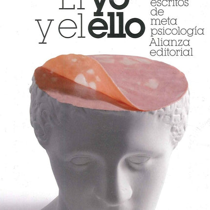 EL YO Y OTROS ESCRITOS | SIGMUND FREUD