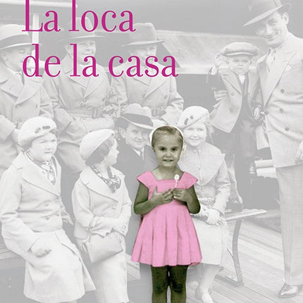 LOCA DE LA CASA, LA | ROSA MONTERO