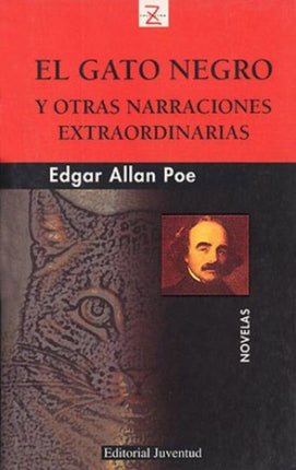 GATO NEGRO Y OTRAS NARRACIONES EXTRAORDINARIAS, EL | EDGAR ALLAN POE