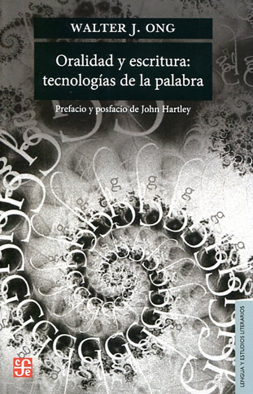 ORALIDAD Y ESCRITURA | WALTER J. ONG