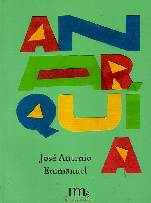 ANARQUIA EXPLICADA A LOS NIÑOS, LA | JOSE ANTONIO EMMANUEL