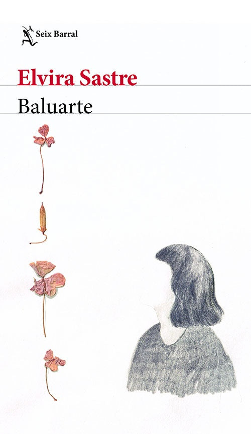 BALUARTE | ELVIRA SASTRE