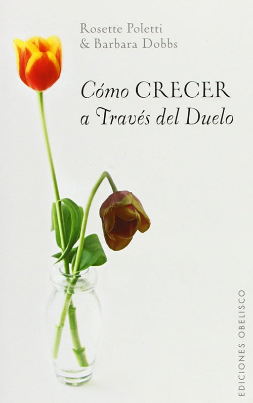 COMO CRECER A TRAVES DEL DUELO | ROSETTE POLETTI